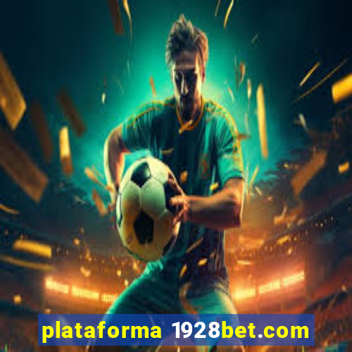 plataforma 1928bet.com